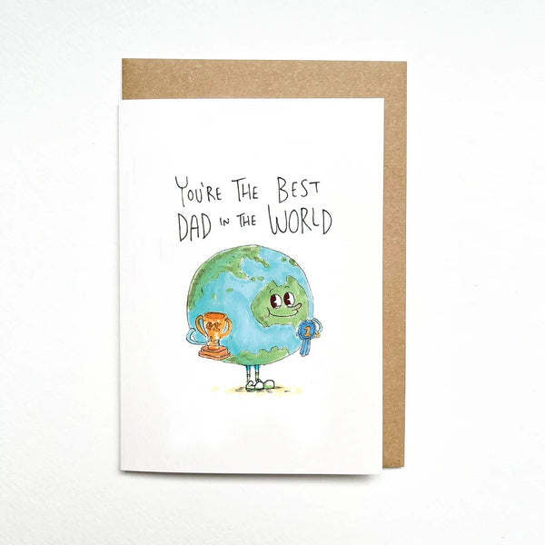 You're The Best Dad In The World | Greeting Card by Well Drawn. Australian Art Prints and Homewares. Green Door Decor. www.greendoordecor.com.au