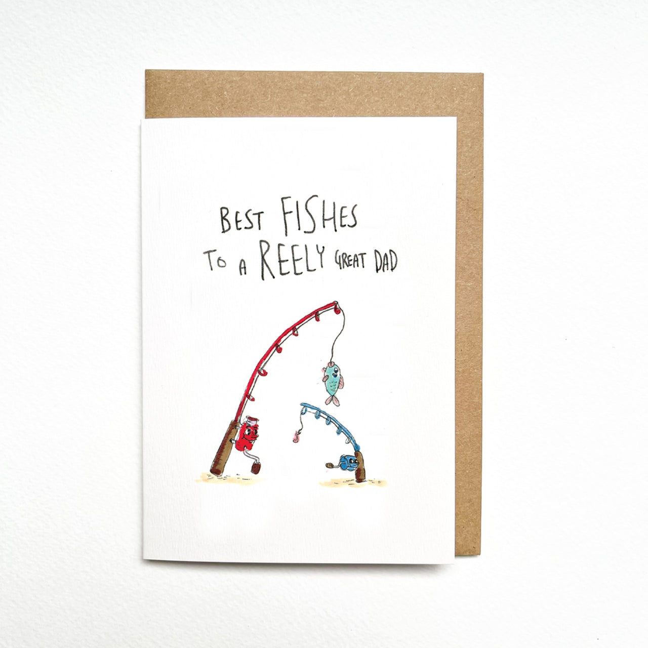 Best Fishes to a Reely Great Dad | Greeting Card by Well Drawn. Australian Art Prints and Homewares. Green Door Decor. www.greendoordecor.com.au
