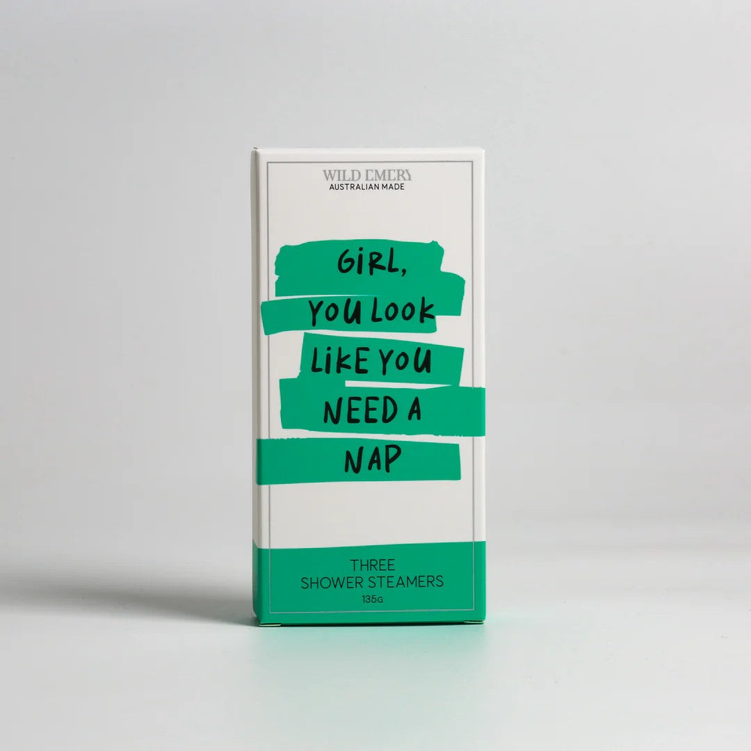Cheeky Shower Steamer (3 Pack) | Girl, You Look Like You Need A Nap by Wild Emery. Australian Art Prints, Fashion and Homewares. Green Door Decor. www.greendoordecor.com.au