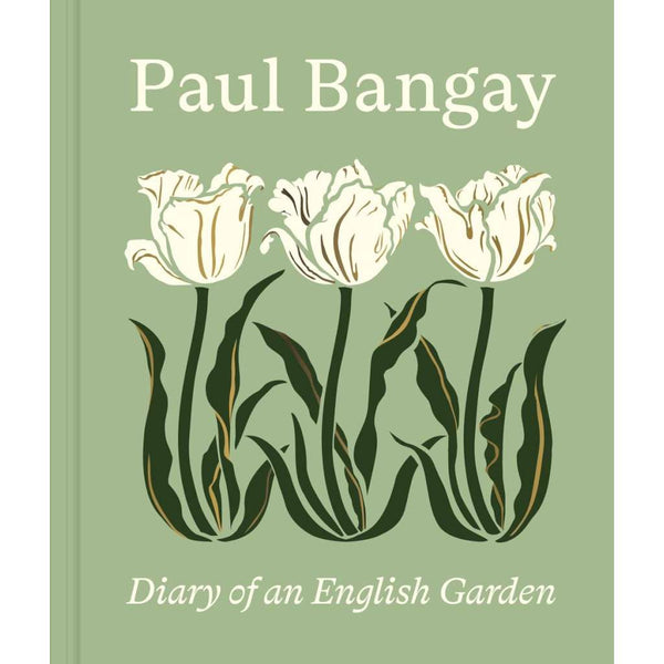 Diary of an English Garden by Paul Bangay. Australian Art Prints, Gifts, Fashion and Homewares. Green Door Decor. www.greendoordecor.com.au