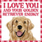 Greeting Card | Golden Retriever Energy by La La Land. Australian Art Prints, Gifts, Fashion and Homewares. Green Door Decor. www.greendoordecor.com.au