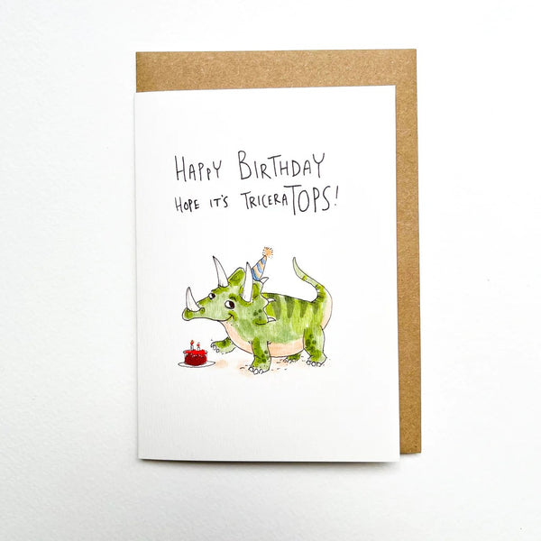 Happy Birthday, Hope It's Triceratops | Greeting Card by Well Drawn. Australian Art Prints and Homewares. Green Door Decor. www.greendoordecor.com.au