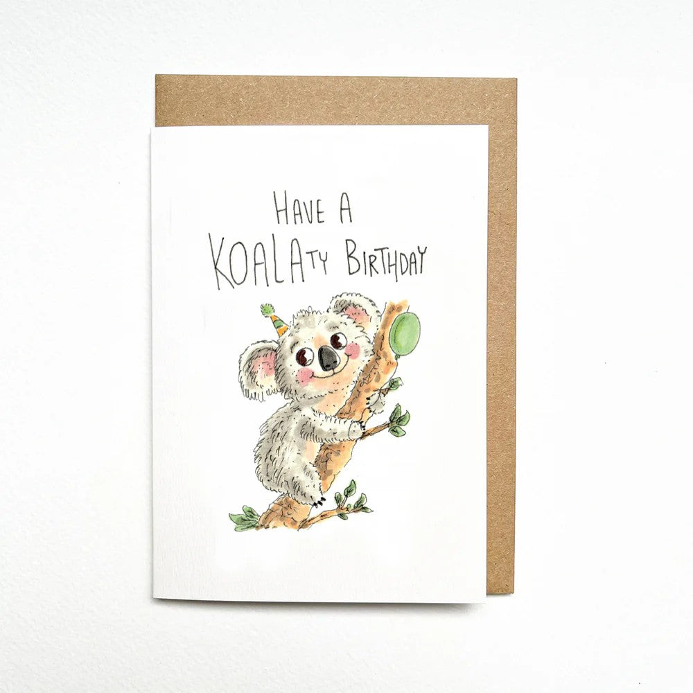 Have a KOALA-ty Birthday | Greeting Card by Well Drawn. Australian Art Prints, Fashion and Homewares. Green Door Decor. www.greendoordecor.com.au