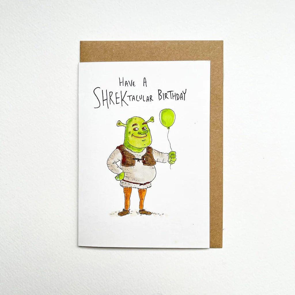 Have A Shrektacular Birthday | Greeting Card by Well Drawn. Australian Art Prints and Homewares. Green Door Decor. www.greendoordecor.com.au