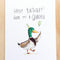 Happy Birthday, Hope It's A Quacker | Greeting Card by Well Drawn. Australian Art Prints and Homewares. Green Door Decor. www.greendoordecor.com.au