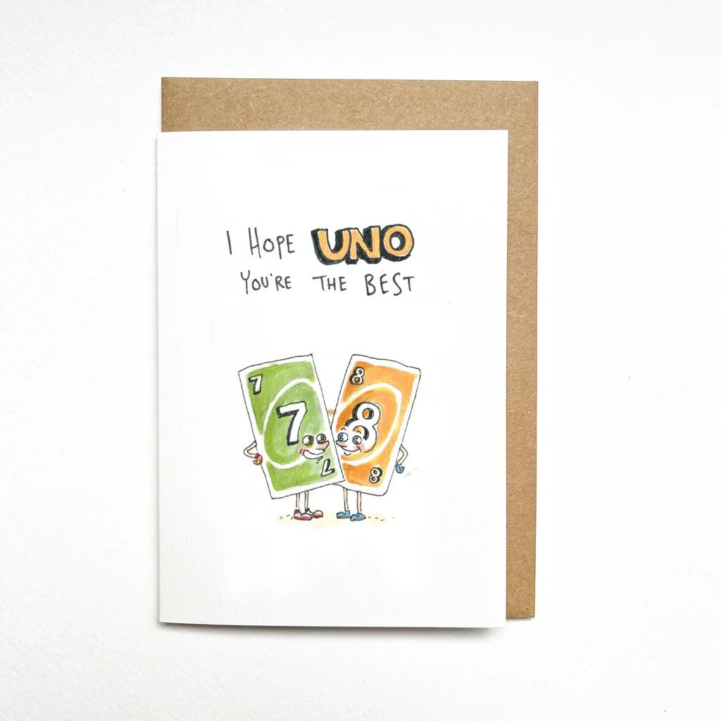 I Hope Uno You're The Best | Greeting Card by Well Drawn. Australian Art Prints and Homewares. Green Door Decor. www.greendoordecor.com.au