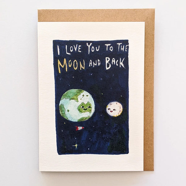 I Love You To The Moon And Back | Greeting Card by Well Drawn. Australian Art Prints and Homewares. Green Door Decor. www.greendoordecor.com.au