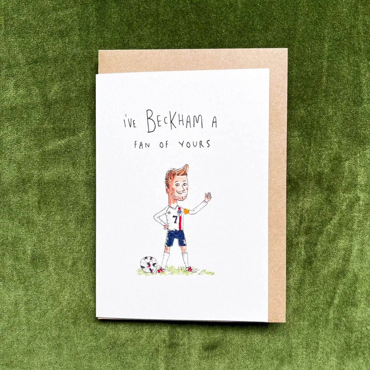 I've Beckham a Fan of Yours | Greeting Card by Well Drawn. Australian Art Prints, Fashion and Homewares. Green Door Decor. www.greendoordecor.com.au