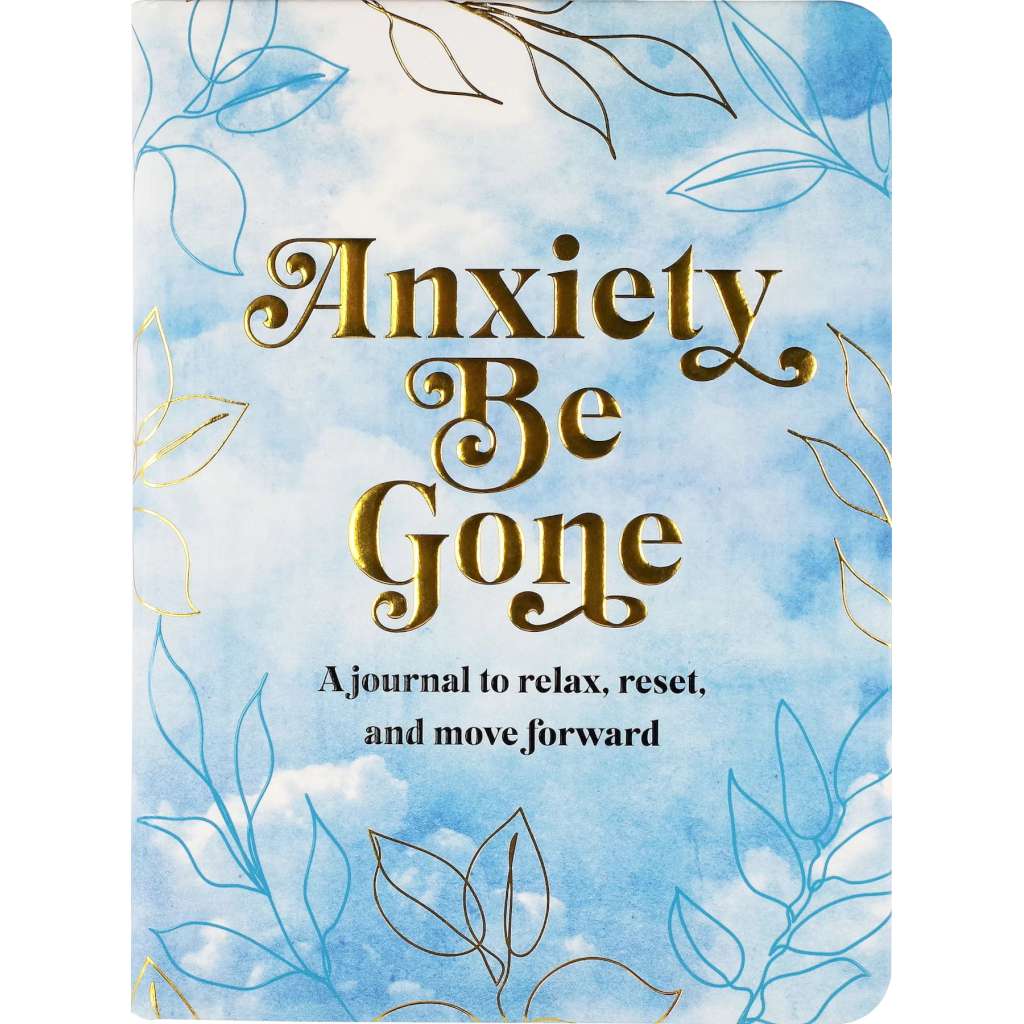 Journal | Anxiety Be Gone by Peter Pauper Press. Australian Art Prints, Gifts, Fashion and Homewares. Green Door Decor. www.greendoordecor.com.au