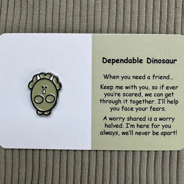 Dependable Dinosaur | Mental Wellbeing Lapel Pin by Little Joys by Amelie. Australian Art Prints and Homewares. Green Door Decor. www.greendoordecor.com.au