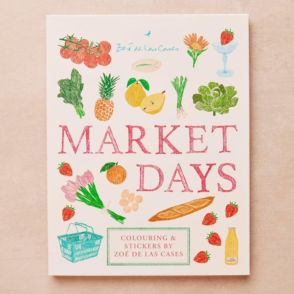 Market Days | Colouring & Stickers Book by Zoe De Las Cases. Australian Art Prints, Gifts, Fashion and Homewares. Green Door Decor. www.greendoordecor.com.au