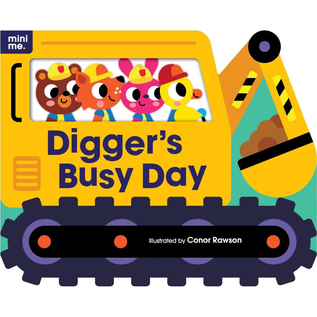 Mini Me | Shaped Board Book | Digger's Busy Day by Lake Press. Australian Art Prints, Gifts, Fashion and Homewares. Green Door Decor. www.greendoordecor.com.au
