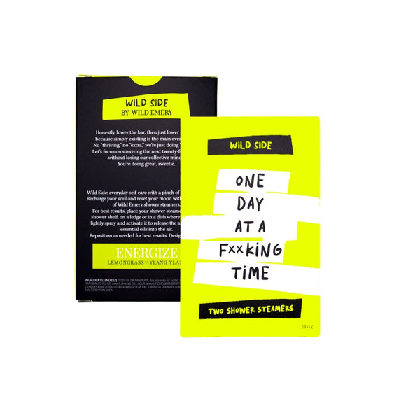 Wild Side Shower Steamer (2 Pack) | One Day At A F**king Time by Wild Emery. Australian Art Prints, Gifts, Fashion and Homewares. Green Door Decor. www.greendoordecor.com.au
