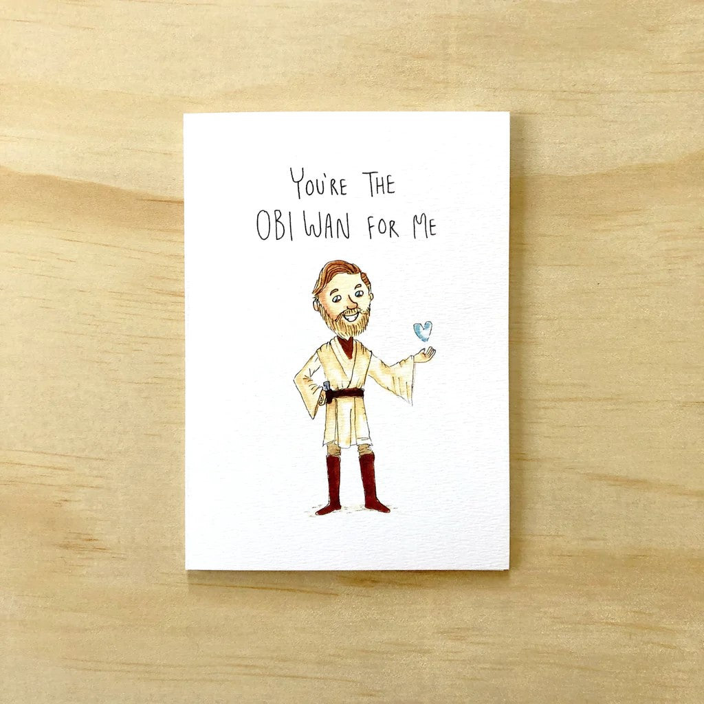 You're The Obi Wan For Me | Greeting Card by Well Drawn. Australian Art Prints and Homewares. Green Door Decor. www.greendoordecor.com.au