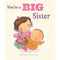 Picture Book | You're A Big Sister by Lake Press. Australian Art Prints, Gifts, Fashion and Homewares. Green Door Decor. www.greendoordecor.com.au