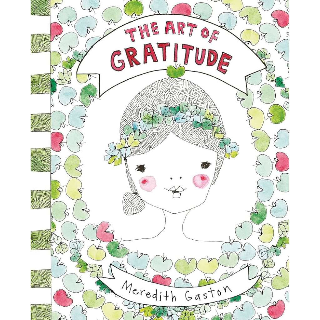 The Art Of Gratitude Book by Meredith Gaston. Australian Art Prints and Homewares. Green Door Decor. www.greendoordecor.com.au