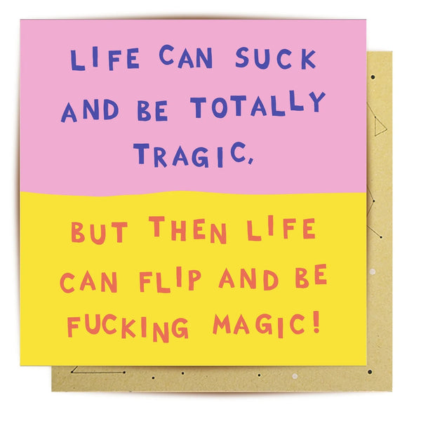 Greeting Card | Totally Tragic/Fucking Magic by La La Land. Australian Art Prints, Gifts, Fashion and Homewares. Green Door Decor. www.greendoordecor.com.au