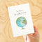 You Mean The World To Me | Greeting Card by Well Drawn. Australian Art Prints and Homewares. Green Door Decor. www.greendoordecor.com.au