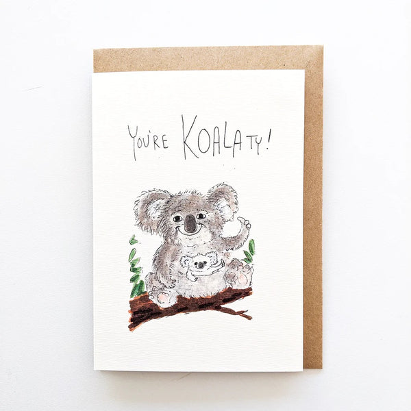 Greeting Card | You're Koalaty by Well Drawn. Australian Art Prints and Homewares. Green Door Decor. www.greendoordecor.com.au