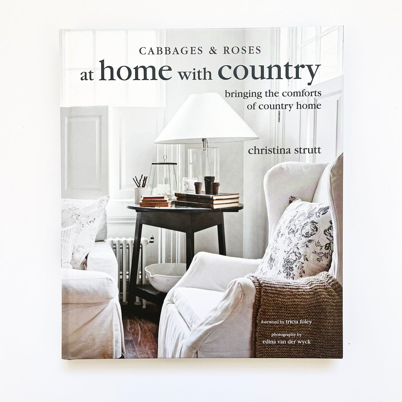 At Home With Country hardcover book by Christina Strutt. Australian Art Prints and Homewares. Green Door Decor. www.greendoordecor.com.au