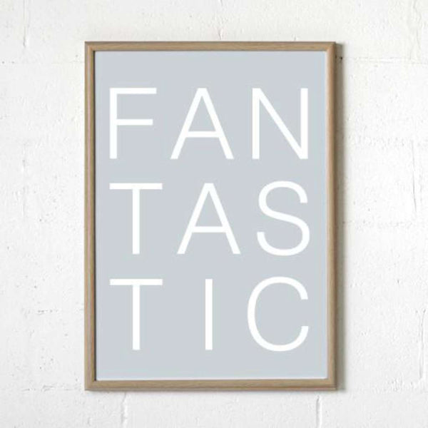 'Fantastic' Print