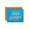 'Happy Birthday - Holographic Foil Blue' Card by Bespoke Letterpress. Australian Art Prints and Homewares. Green Door Decor. www.greendoordecor.com.au