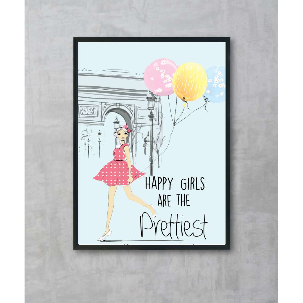 Happy Girls are the Prettiest