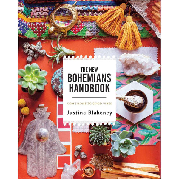 The New Bohemians Handbook: Come Home to Good Vibes by Justina Blakeney. Australian Art Prints and Homewares. Green Door Decor. www.greendoordecor.com.au